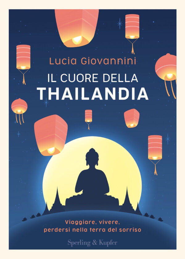 Libro cuore della Thailandia. Viaggiare