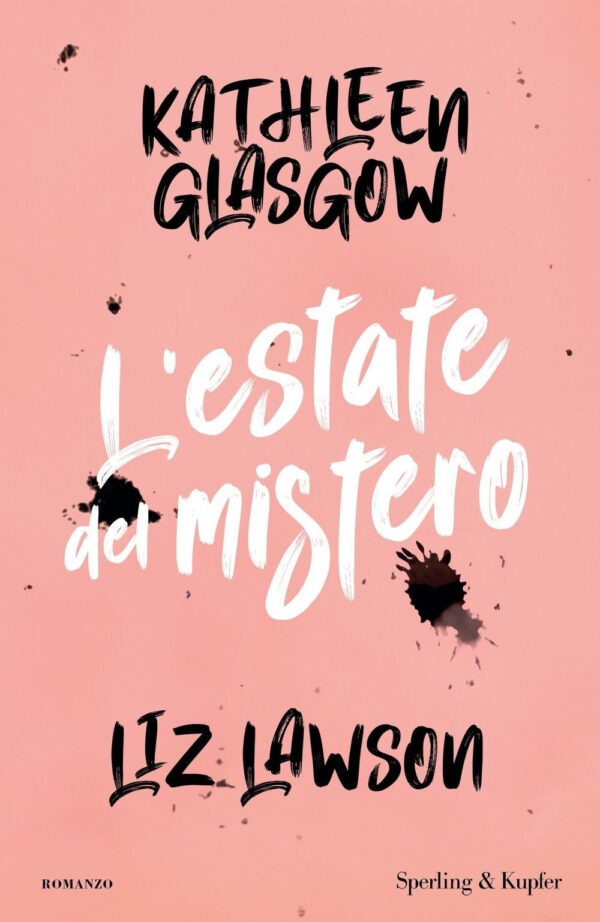 Libro estate del mistero di Kathleen Glasgow; Liz Lawson - ean 9788820076269 - Sperling & Kupfer