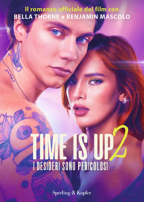 Libro Time is up 2. I desideri sono pericolosi di  - ean 9788820076399 - Sperling & Kupfer