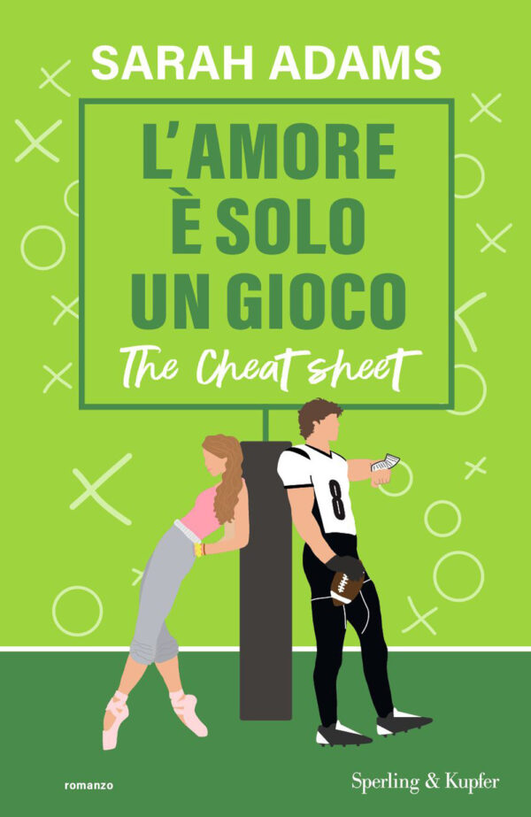 Libro amore è solo un gioco. The cheat sheet di Sarah Adams - ean 9788820076597 - Sperling & Kupfer
