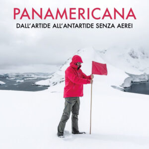 Libro Panamericana. Dall'Artide all'Antartide senza aerei di Carlo J Laurora - ean 9788820076849 - Sperling & Kupfer