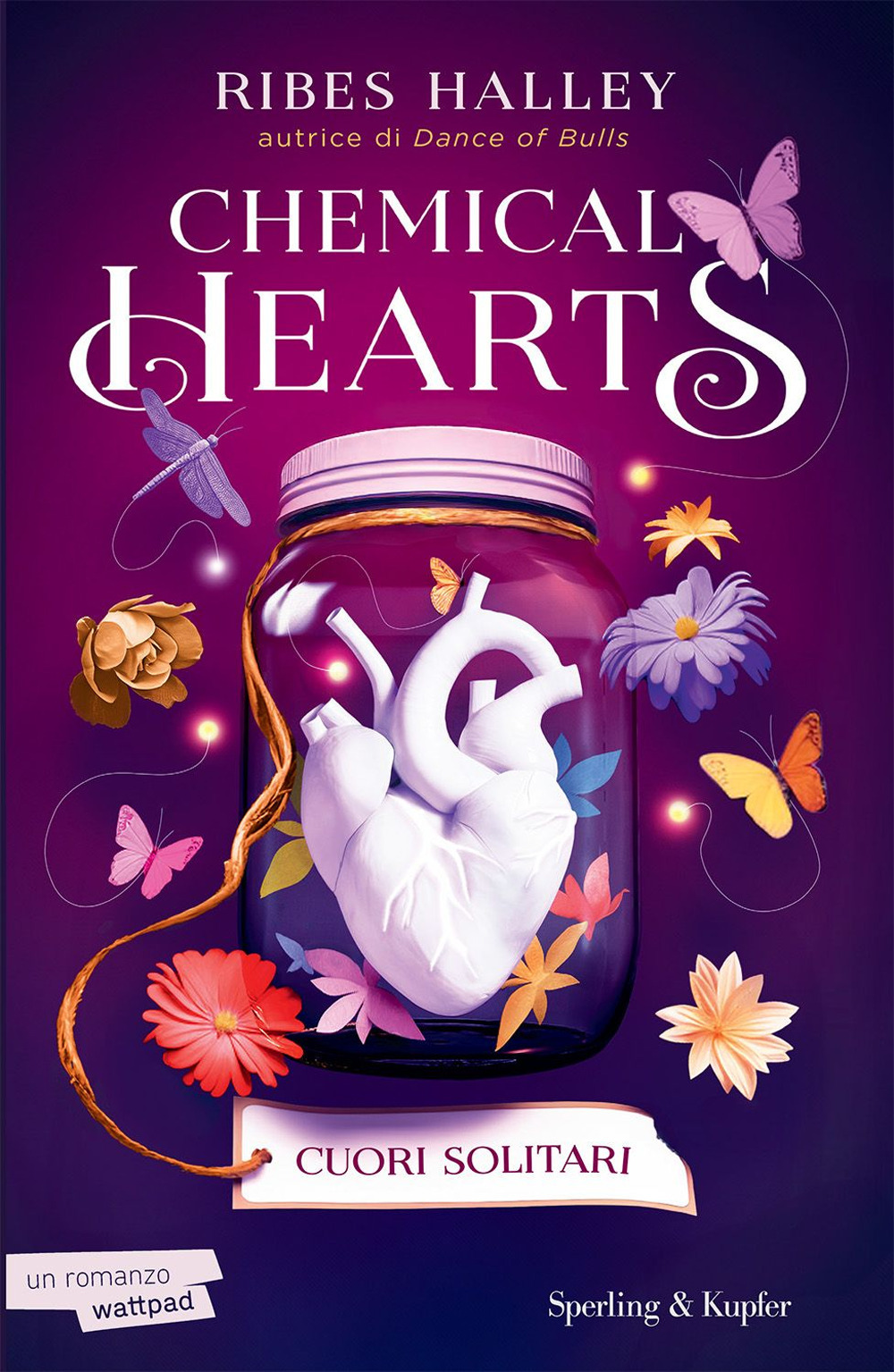 Libro Cuori solitari. Chemical hearts di Ribes Halley - ean 9788820076917 - Sperling & Kupfer