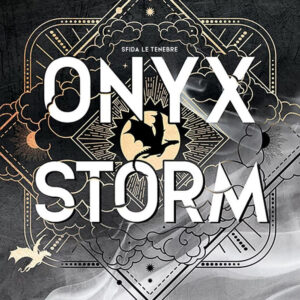 Libro Onyx storm di Rebecca Yarros - ean 9788820077358 - Sperling & Kupfer