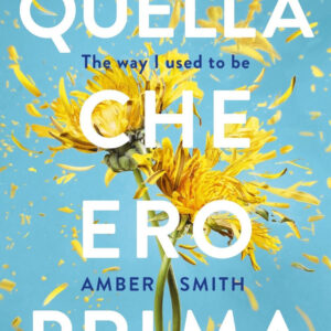 Libro Quella che ero prima. The way I used to be di Amber Smith - ean 9788820078102 - Sperling & Kupfer