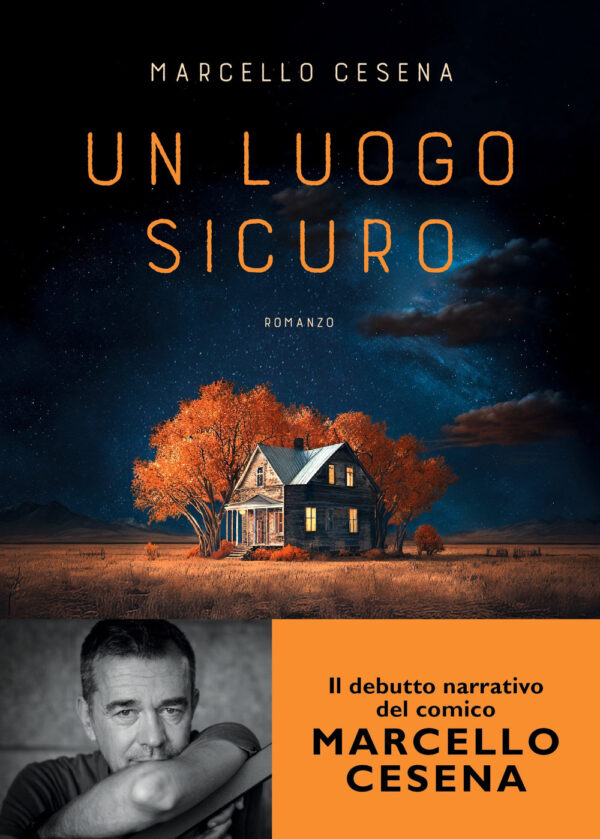 Libro luogo sicuro di Marcello Cesena - ean 9788820078300 - Sperling & Kupfer