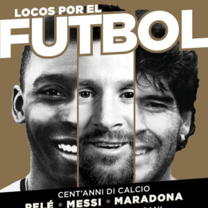 Libro Locos por el futbol. Cent'anni di calcio. Pelé