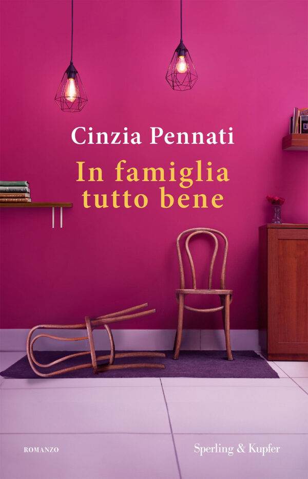 Libro In famiglia tutto bene di Cinzia Pennati - ean 9788820078584 - Sperling & Kupfer