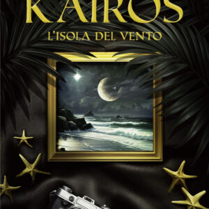 Libro Kairos. L'isola del vento di Mary Bloomwood - ean 9788820078928 - Sperling & Kupfer