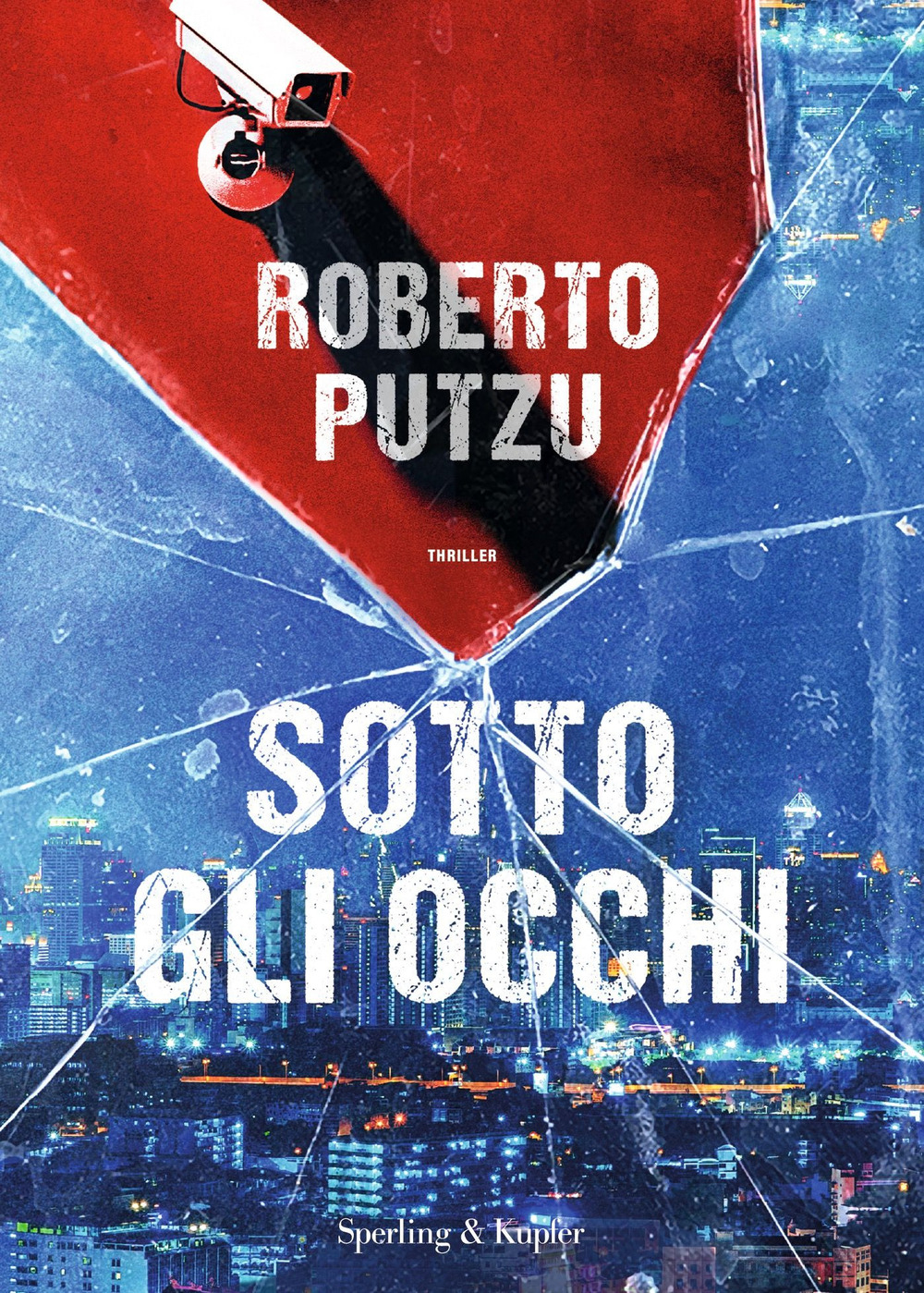 Libro Sotto gli occhi di Roberto Putzu - ean 9788820078973 - Sperling & Kupfer