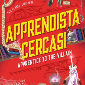 Libro Apprendista cercasi. Apprentice to the villain di Hannah Nicole Maehrer - ean 9788820079024 - Sperling & Kupfer