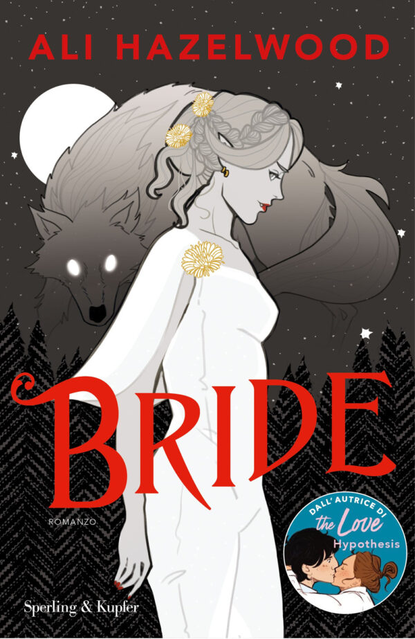 Libro Bride. Ediz italiana di Ali Hazelwood - ean 9788820079338 - Sperling & Kupfer