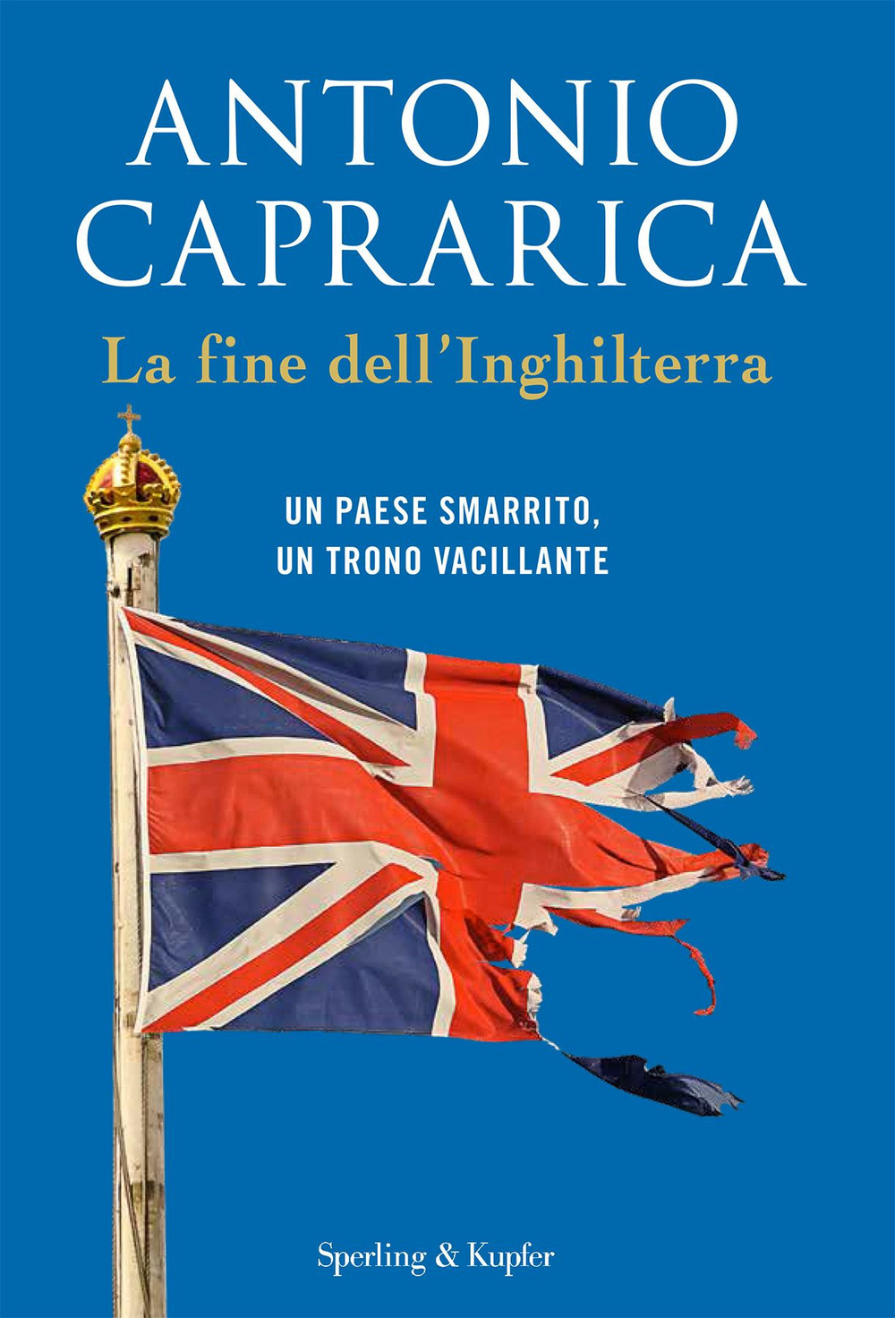 Libro fine dell'Inghilterra. Un Paese smarrito
