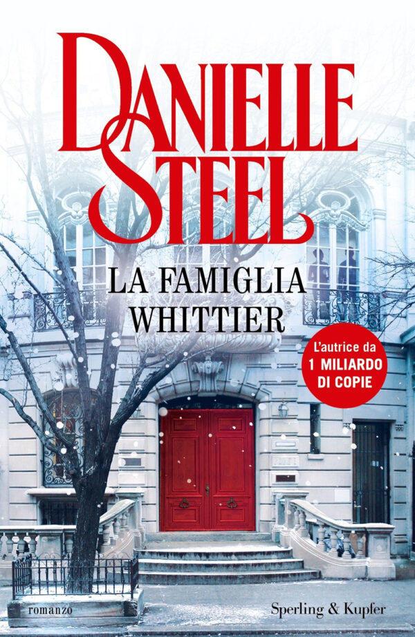 Libro famiglia Whittier di Danielle Steel - ean 9788820080044 - Sperling & Kupfer