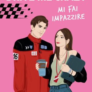 Libro Drive me crazy. Mi fai impazzire di Carly Robyn - ean 9788820080181 - Sperling & Kupfer