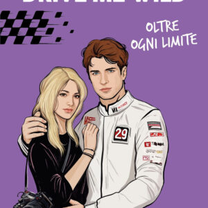 Libro Drive me wild. Oltre ogni limite di Carly Robyn - ean 9788820080198 - Sperling & Kupfer
