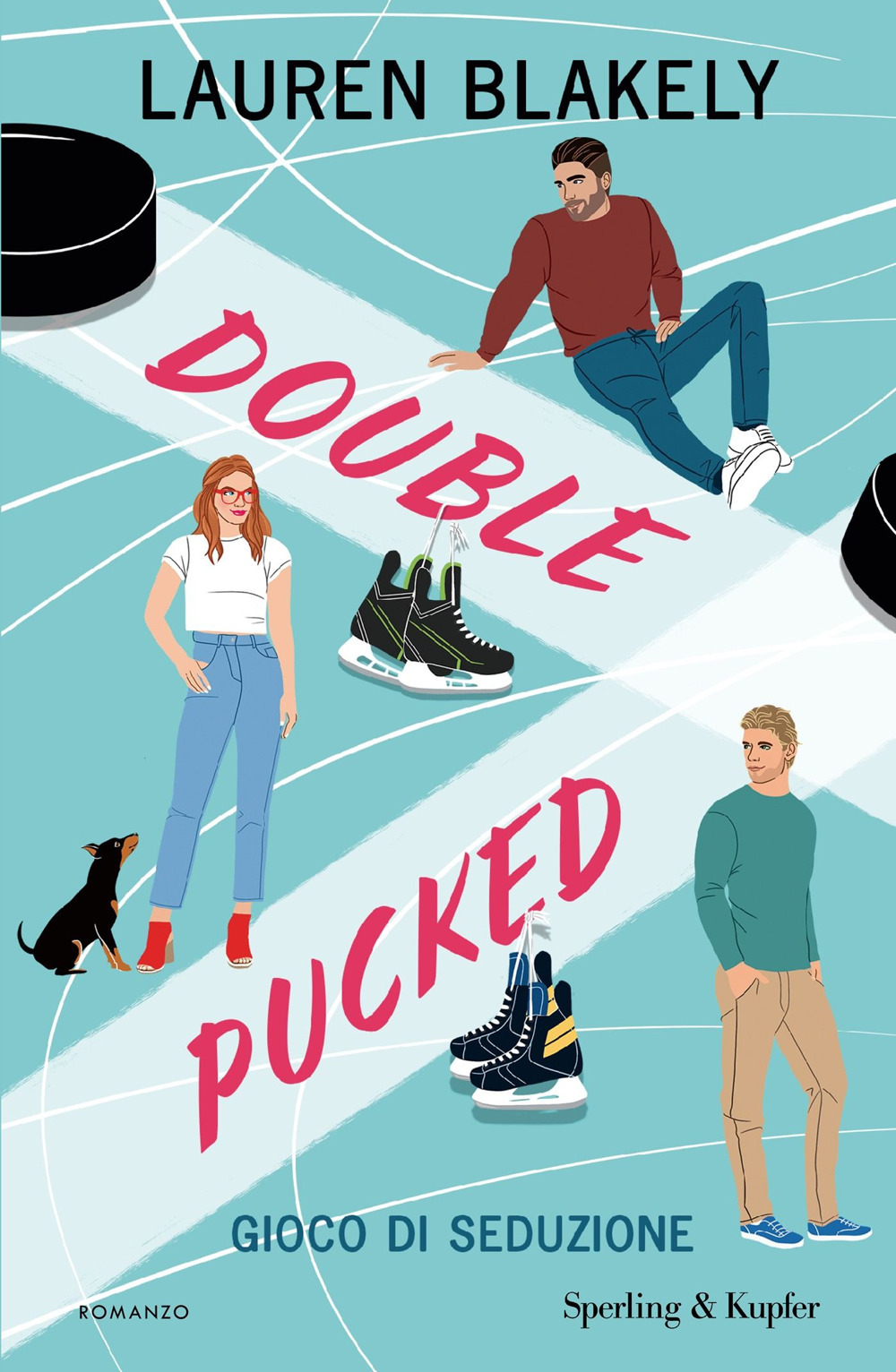 Libro Double pucked. Gioco di seduzione di Lauren Blakely - ean 9788820080204 - Sperling & Kupfer