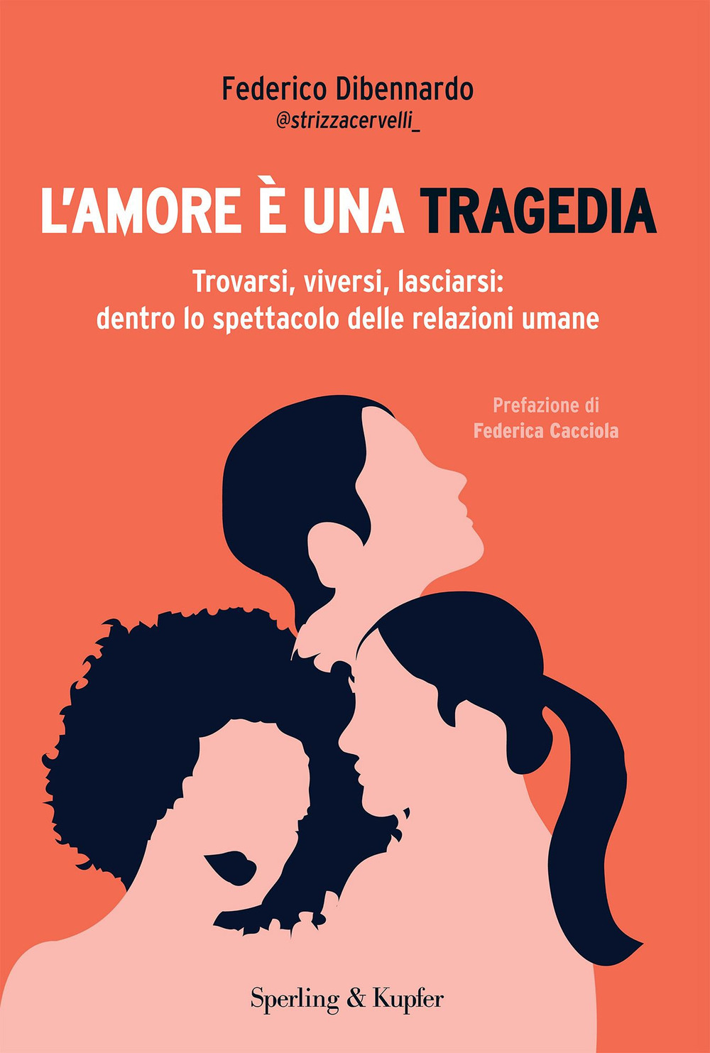 Libro amore è una tragedia. Trovarsi