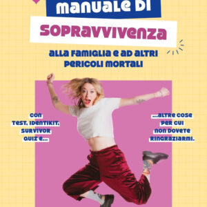 Libro Manuale di sopravvivenza alla famiglia e ad altri pericoli mortali di Ginevra Fenyes - ean 9788820080334 - Sperling & Kupfer