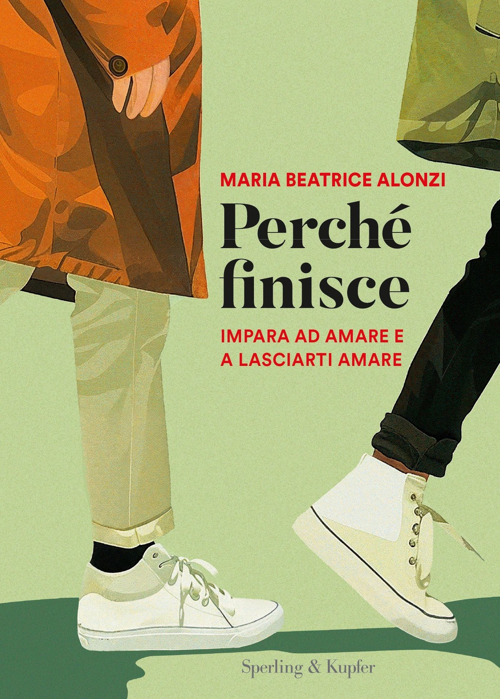 Libro Perché finisce. Impara ad amare e a lasciarti amare di Maria Beatrice Alonzi - ean 9788820080587 - Sperling & Kupfer