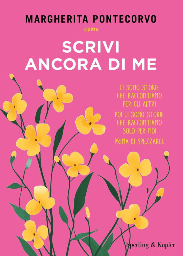 Libro Scrivi ancora di me di Margherita Pontecorvo - ean 9788820081577 - Sperling & Kupfer