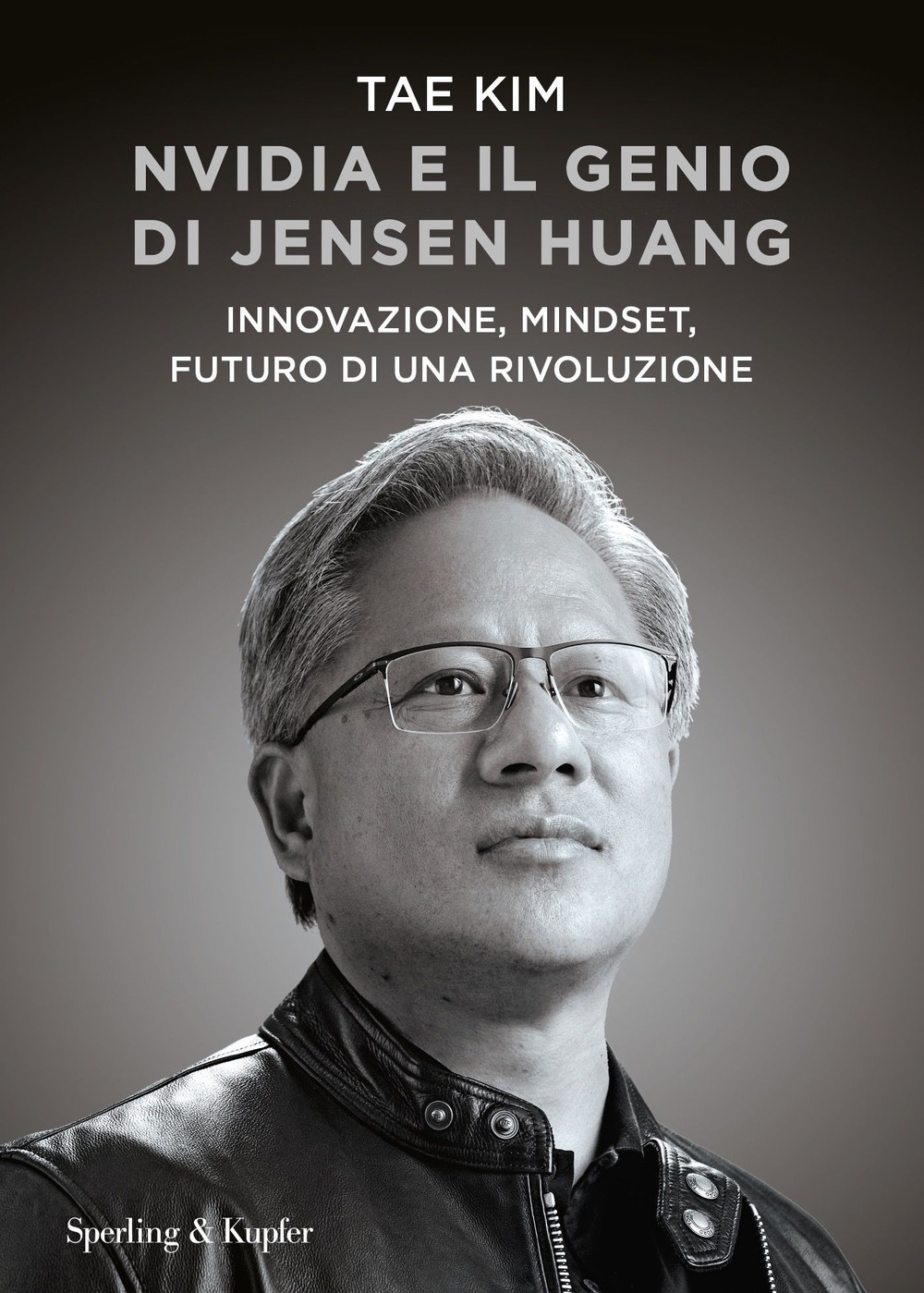 Libro Nvidia e il genio di Jensen Huang. Innovazione