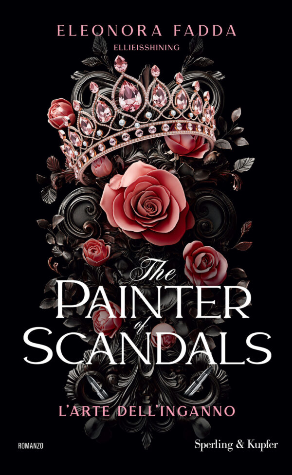Libro painter of scandals. L'arte dell'inganno di Eleonora Fadda - ean 9788820081942 - Sperling & Kupfer