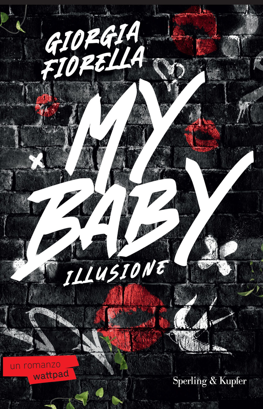 Libro My baby. Illusione di Giorgia Fiorella - ean 9788820082093 - Sperling & Kupfer