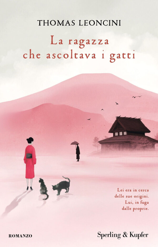 Libro ragazza che ascoltava i gatti di Thomas Leoncini - ean 9788820082147 - Sperling & Kupfer