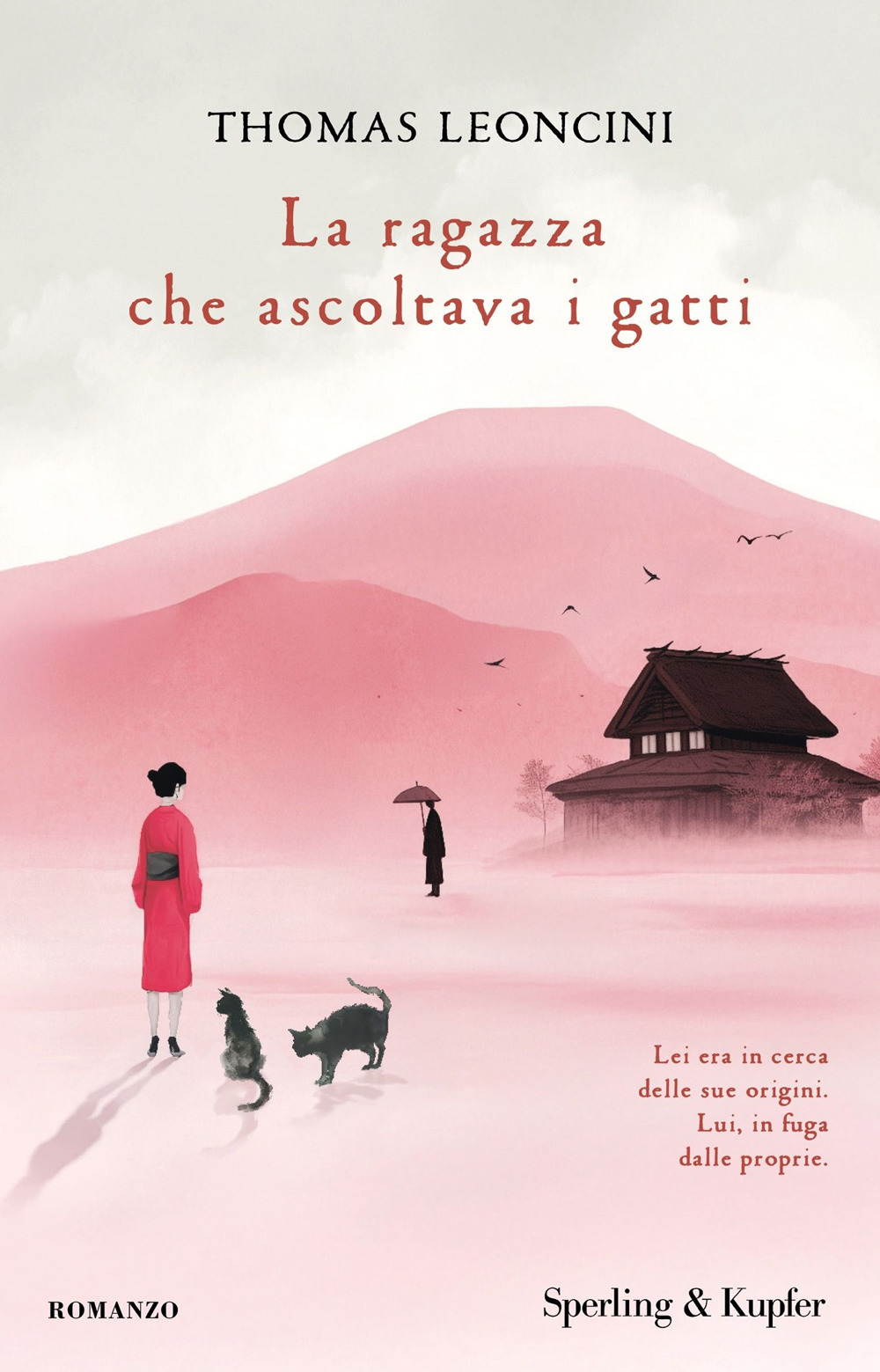 Libro ragazza che ascoltava i gatti di Thomas Leoncini - ean 9788820082147 - Sperling & Kupfer