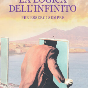 Libro logica dell'infinito. Per esserci sempre di Riccardo Nota D'Elogio - ean 9788820082390 - Sperling & Kupfer