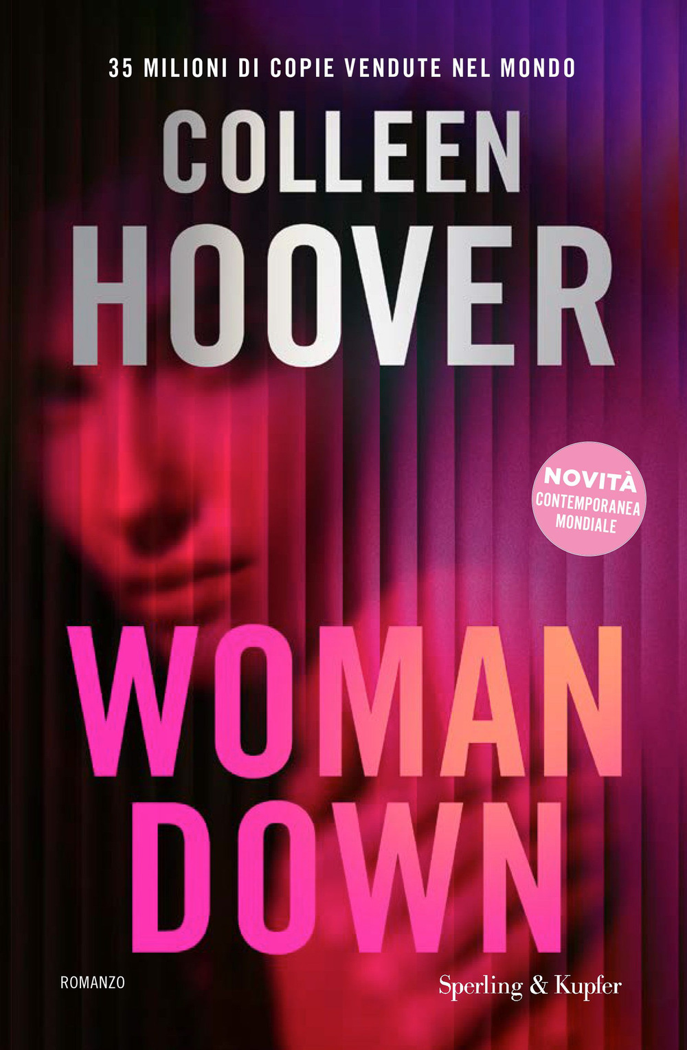 Libro Woman down. Ediz. italiana di Colleen Hoover - ean 9788820085025 - Sperling & Kupfer