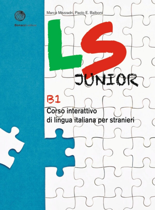 Libro LS Junior. Corso interattivo di lingua italiana per stranieri. B1 di Marco Mezzadri; Paolo E. Balboni - ean 9788820138660 - Bonacci