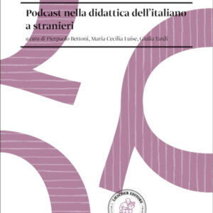 Libro Podcast nella didattica dell'italiano a stranieri di  - ean 9788820139278 - Loescher