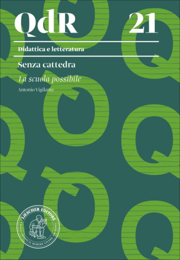 Libro Senza cattedra di Antonio Vigilante - ean 9788820151867 - Loescher