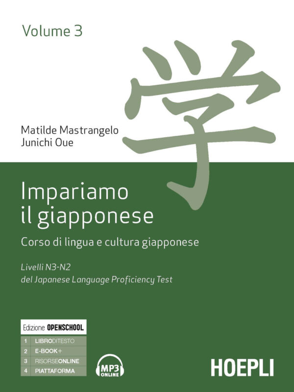 Libro Impariamo il giapponese. Corso di lingua e cultura giapponese di Matilde Mastrangelo; Junichi Oue - ean 9788820382773 - Hoepli