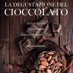 Libro degustazione del cioccolato. Degustazione. Valutazione. Analisi organolettica di Roberto Caraceni - ean 9788820391744 - Hoepli