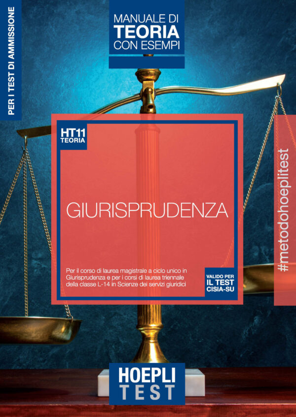 Libro Hoepli Test. Giurisprudenza. Manuale di teoria con esempi. Per i test di ammissione all'università di  - ean 9788820392659 - Hoepli