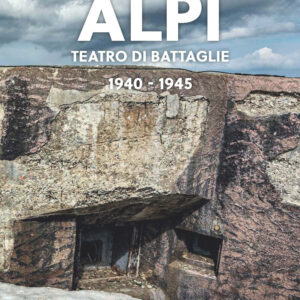 Libro Alpi. Teatro di battaglie. 1940-1945 di Alessio Franconi - ean 9788820392789 - Hoepli