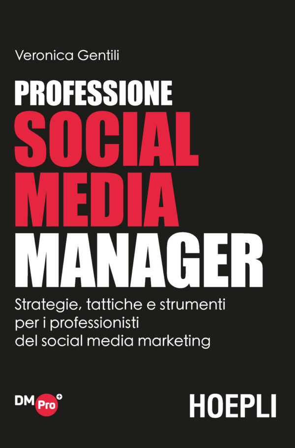 Libro Professione social media manager. Strategie