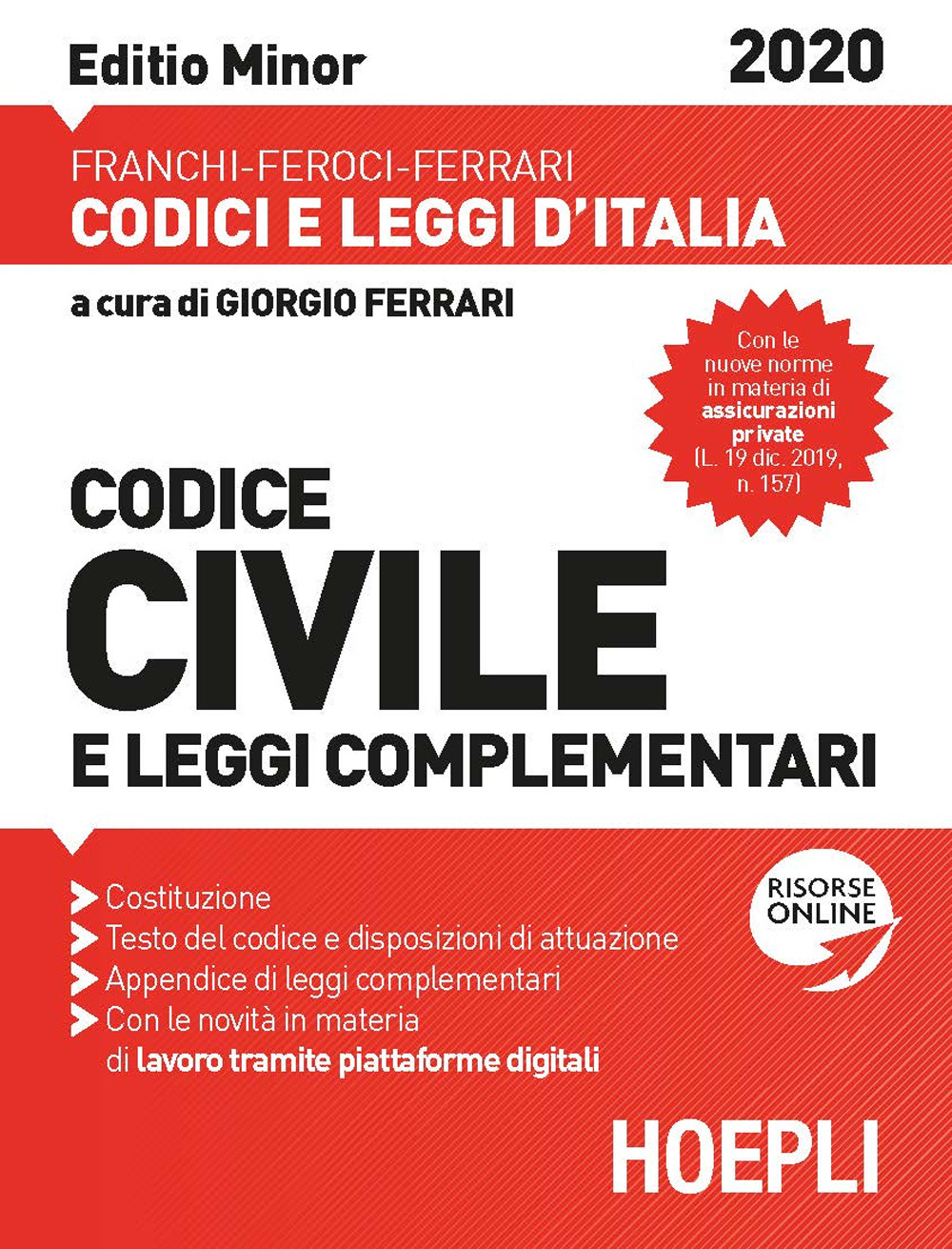 Libro Codice civile e leggi complementari. Febbraio 2020. Ediz. minor di Luigi Franchi; Virgilio Feroci; Santo Ferrari - ean 9788820395445 - Hoepli