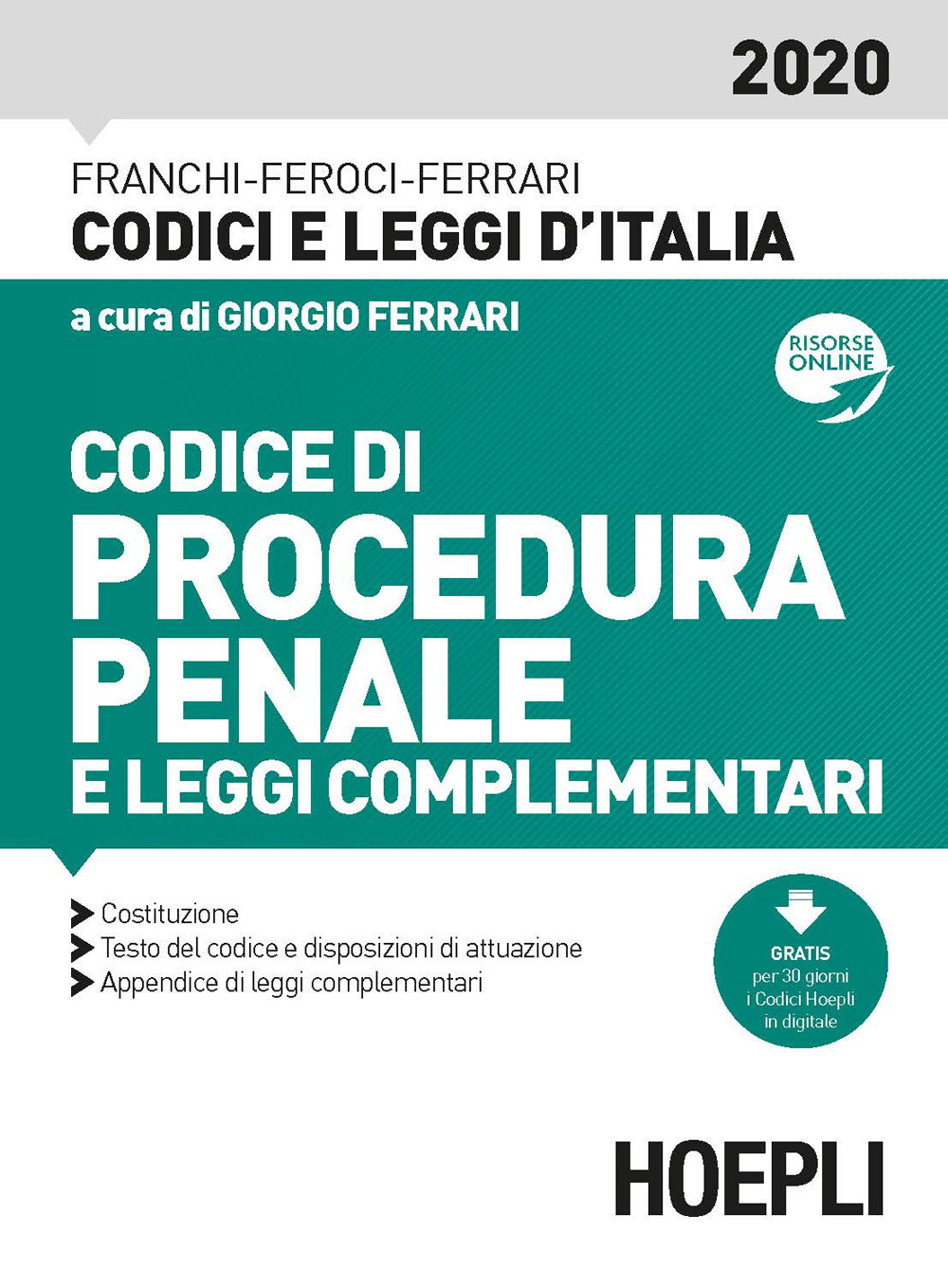 Libro Codice di procedura penale e leggi complementari di Luigi Franchi; Virgilio Feroci; Santo Ferrari - ean 9788820395483 - Hoepli