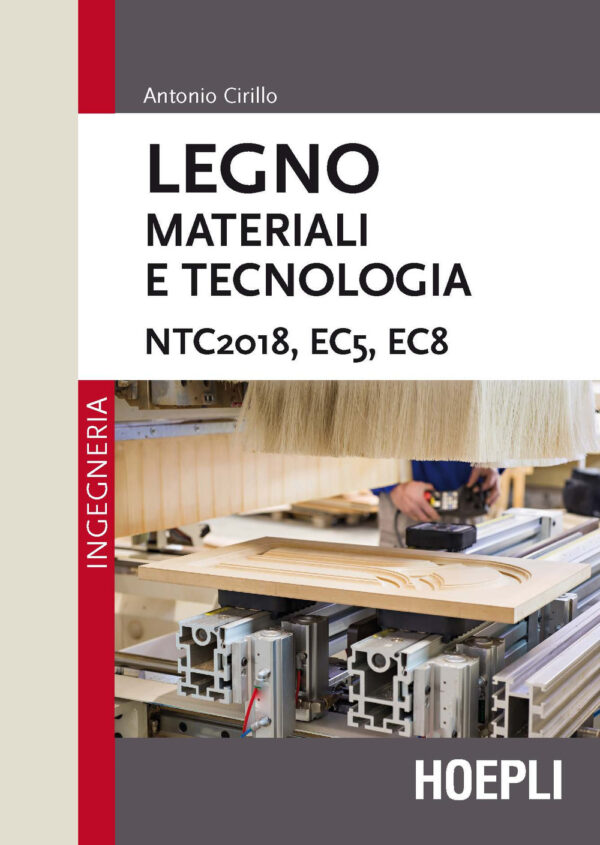 Libro Legno. Materiali e tecnologia. NTC2018