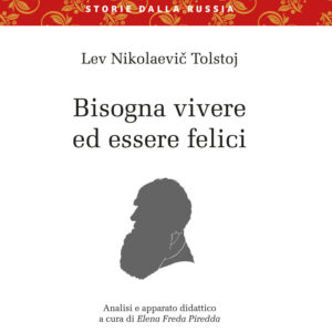Libro Bisogna vivere ed essere felici di Lev Tolstoj - ean 9788820396350 - Hoepli