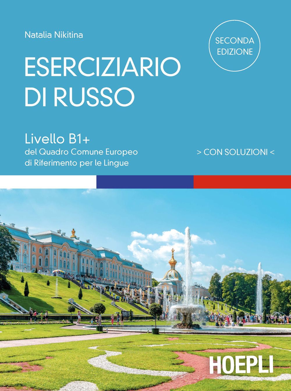 Libro Eserciziario di russo. Con soluzioni. Livelli B1+ del Quadro Comune Europeo di riferimento per le lingue di Natalia Nikitina - ean 9788820398705 - Hoepli