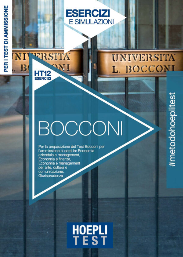 Libro Hoepli Test. Bocconi. Esercizi e simulazioni. Per i test di ammissione di  - ean 9788820398941 - Hoepli