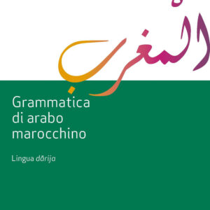 Libro Grammatica di arabo marocchino. Lingua darija di Olivier Durand; Annamaria Ventura - ean 9788820399665 - Hoepli