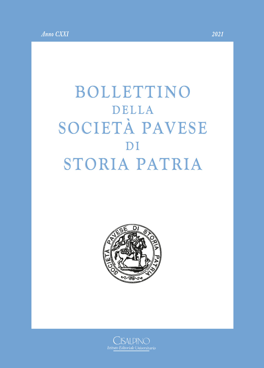 Libro Bollettino della società pavese di storia patria di  - ean 9788820511388 - Cisalpino