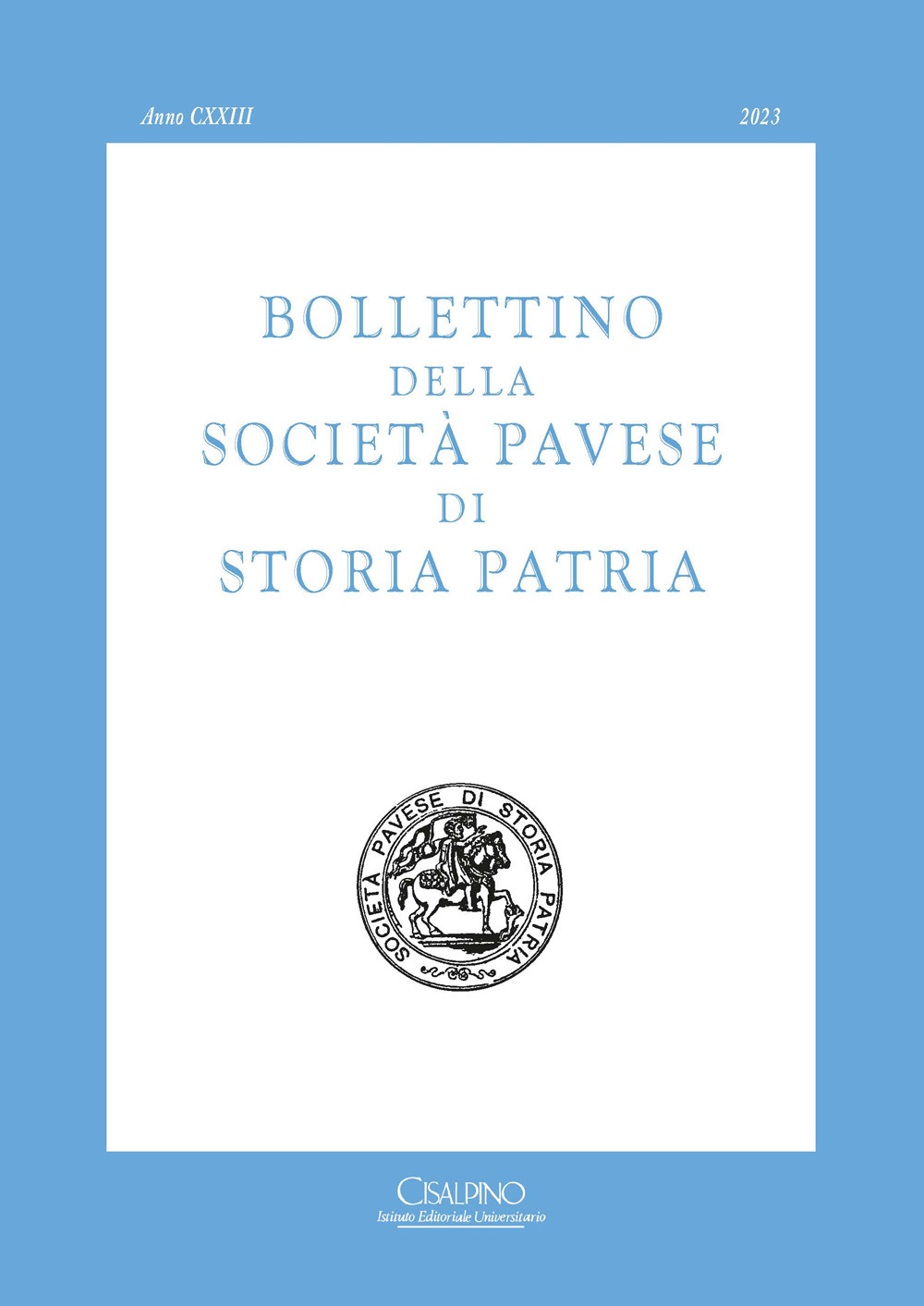 Libro Bollettino della società pavese di storia patria di  - ean 9788820511449 - Cisalpino