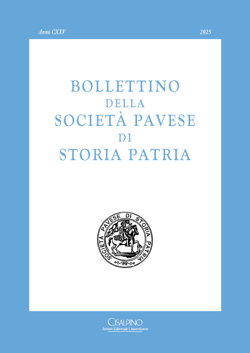 Libro Bollettino della società pavese di storia patria di  - ean 9788820511562 - Cisalpino