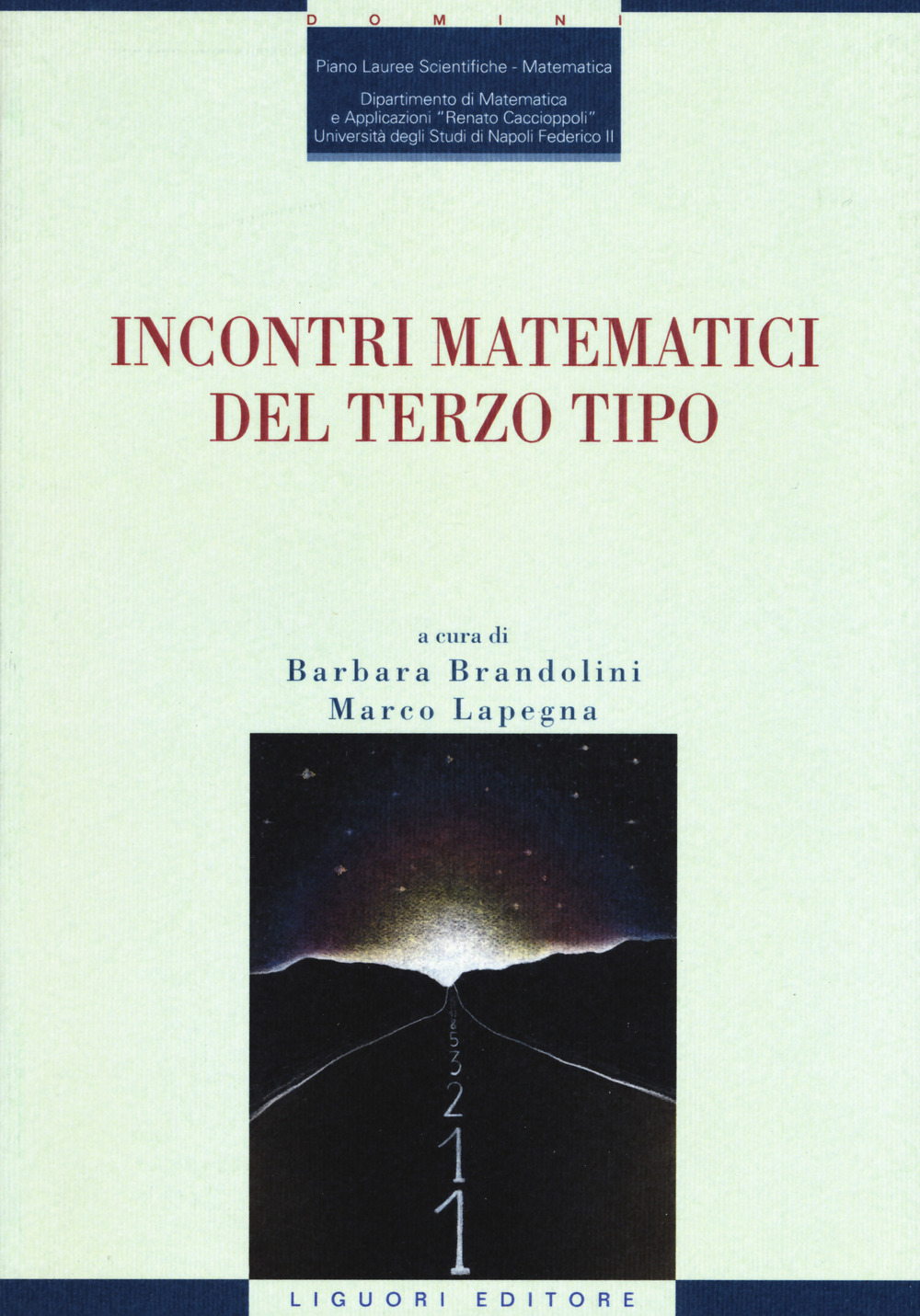 Libro Incontri matematici del terzo tipo di - ean 9788820768621 - Liguori